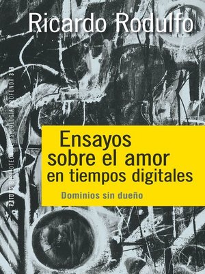 cover image of Ensayos sobre el amor en tiempos digitales